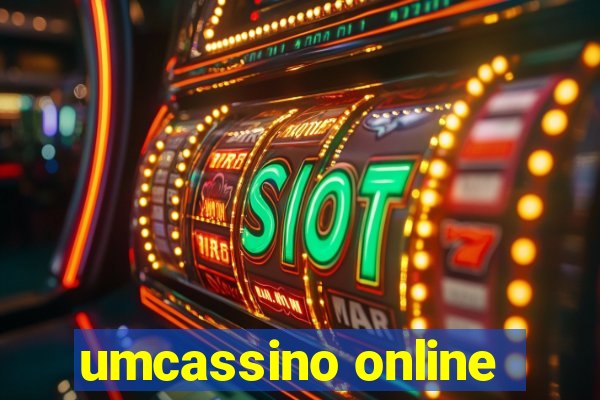 umcassino online